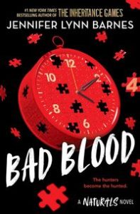 A NATURALS Novel: Bad Blood, Book 4