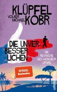 Die Unverbesserlichen – Die Revanche des Monsieur Lipaire