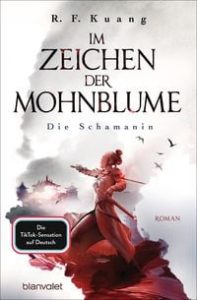 Im Zeichen der Mohnblume – Die Schamanin